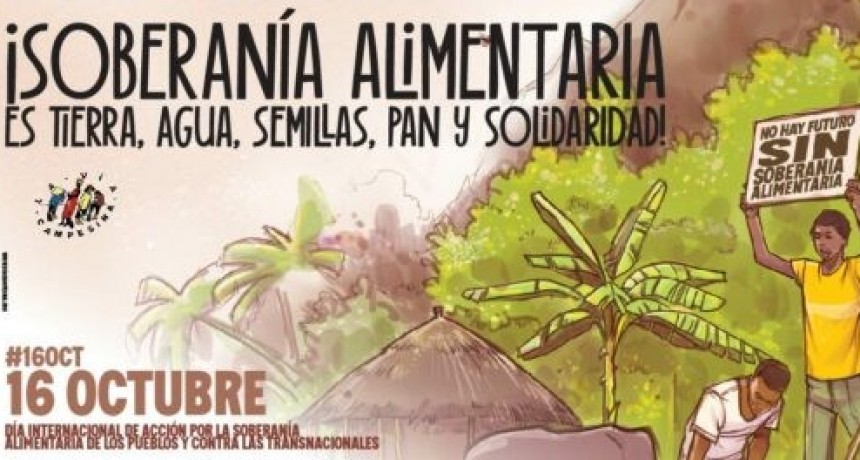Soberanía Alimentaria, una propuesta por el futuro del planeta